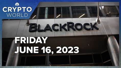 BlackRock files to launch spot bitcoin ETF, and Binance to exit the Netherlands: CNBC Crypto World - CNBC