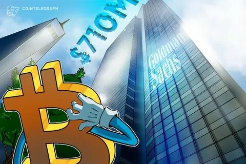Goldman Sachs hedge fund clients are piling back into crypto this year - Cointelegraph