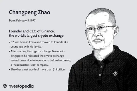 Who Is Changpeng Zhao? - Investopedia