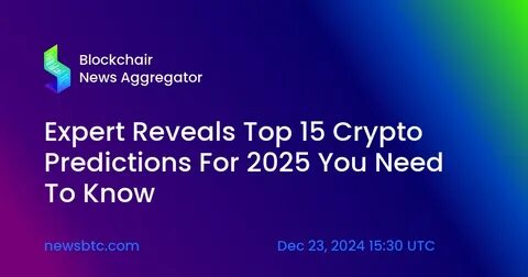 Expert Reveals Top 15 Crypto Predictions For 2025 You Need To Know - TradingView