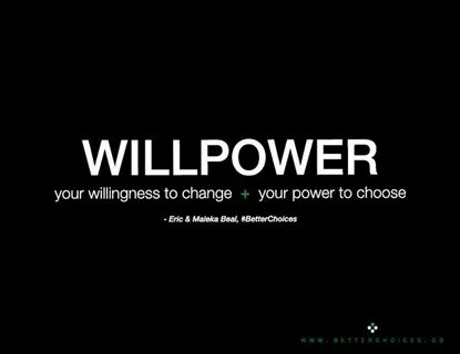 Fuck Willpower