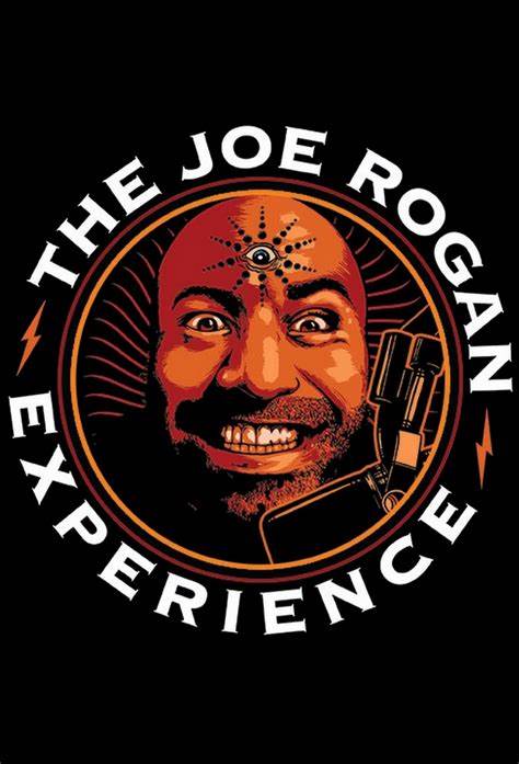 Joe Rogan Experience