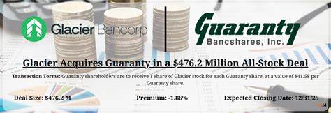 Glacier Bancorp to buy Guaranty Bancshares in $476m deal
