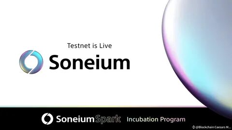 Soneium To Announce Winners Of Spark Incubation Program - Binance