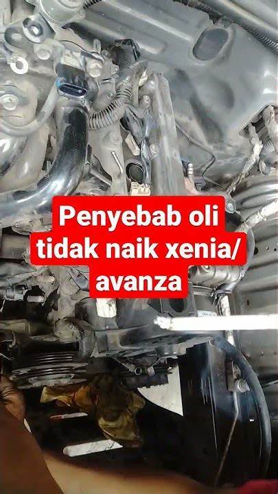 10 Penyebab Oli Avanza Tidak Naik : Toyota Avanza