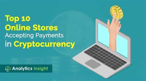 Top 10 Online Stores Accepting Payments in Cryptocurrency - Analytics Insight