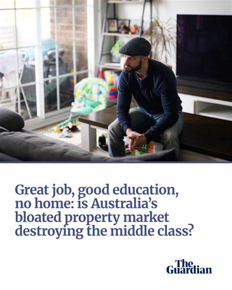 Is Australia's bloated property market destroying the middle class?