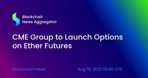 CME Group adds Solana ($SOL) Futures to its offerings - CryptoTvplus