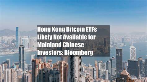 Hong Kong Bitcoin ETFs Likely Not Available for Mainland Chinese Investors: Bloomberg - CoinDesk