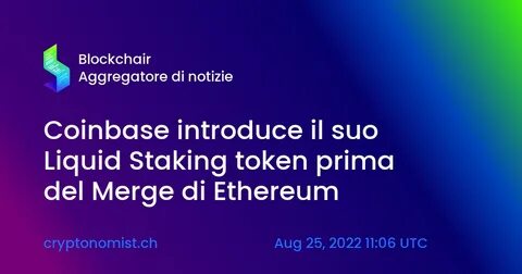 Coinbase unveils liquid staking token for Ethereum ahead of The Merge - The Block
