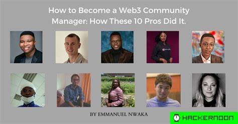 How To Become a Web3 Community Manager: How These 10 Pros Did It - hackernoon.com