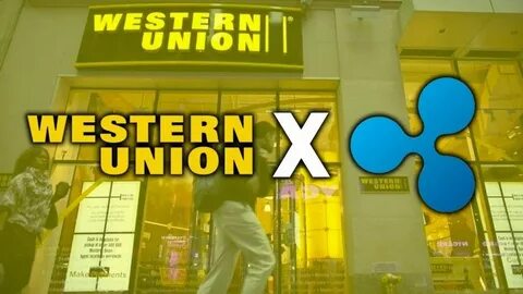 Western Union Adopts Ripple’s Blockchain and XRP to Revolutionize Cross-Border Payments - CoinTrust