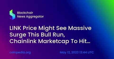 Is Chainlink (LINK) About To Start A Bull Run? - Disruption Banking