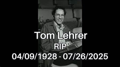 Tom Lehrer, RIP