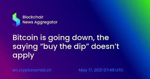 Best Crypto to Buy Now During The Dip – Is Bitcoin Dead? - The Cryptonomist