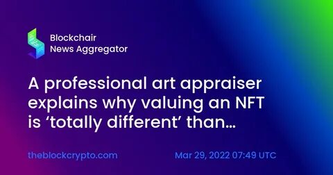 What is an NFT and why do they have value? - The Block