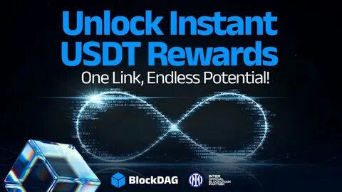 Instant USDT Rewards from BlockDAG: A Look at Ethereum’s Pectra Upgrade Plans - ZyCrypto