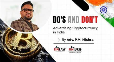 DO'S AND DONT'S: Advertising Cryptocurrency in India - Business Standard