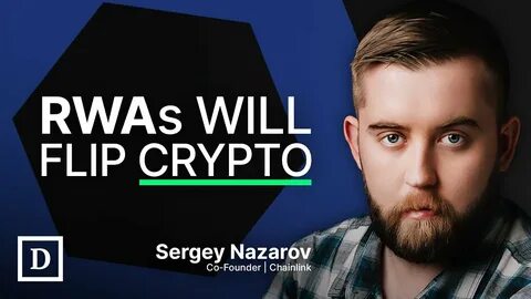 Real World Assets: In Conversation With Chainlink’s Sergey Nazarov
