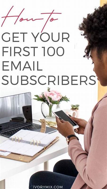 How I Got My First 100 Email Subscribers