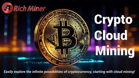 RICH Miner launches low-carbon mining: fully accepts mainstream 