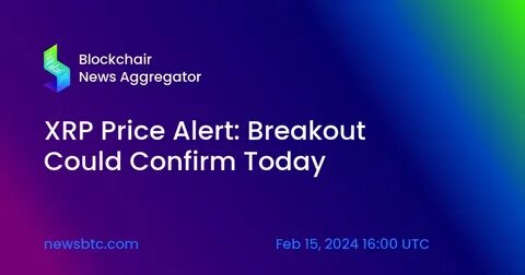 XRP Breakout Alert! Could This Surge Send The Altcoin To $3? - NewsBTC