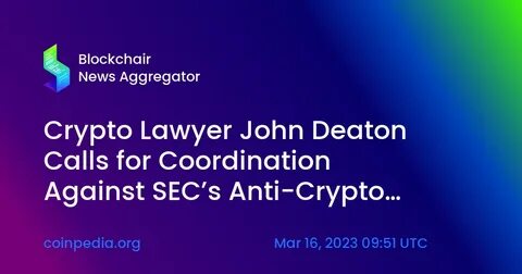 Crypto Lawyer and XRP Defender John Deaton Issues Lengthy Warning to Traders: Beware of Scammers - The Daily Hodl