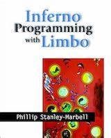 Program development in Limbo (the native lang of Inferno, Unix 3.0)