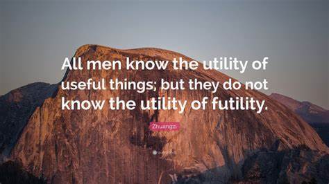 The Utility of Futility