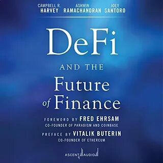 Review: DeFi and the Future of Finance - Brookings Institution