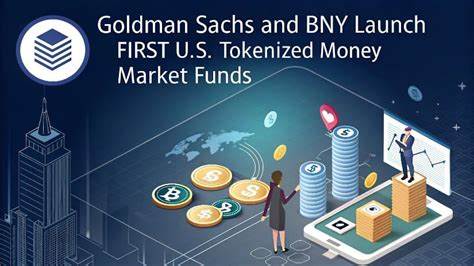  Goldman Sachs, BNY to offer tokenized money market funds for clients 