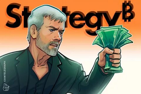 Michael Saylor’s Strategy to raise up to $21B to purchase more Bitcoin