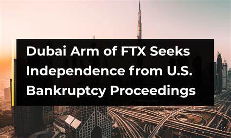 FTX Wants to Separate Dubai Arm from U.S. Bankruptcy Proceedings - TheStreet Crypto: Bitcoin and cryptocurrency news, advice, analysis and more