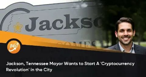 Inflation? Just buy bitcoin, says Jackson, Tennessee, mayor - StateScoop