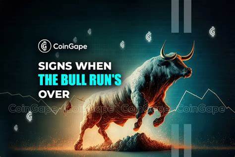 5 Signs to Look for When the Bull Run is Over - CoinGape