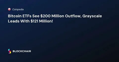 Ethereum Sees $200 Million Outflows Amid Market Dip - The Currency Analytics