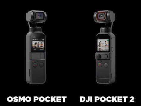 DJI Osmo Pocket vs Pocket 2 - Comparatif & Différences