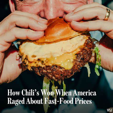 How Chili’s Won When America Raged About Fast-Food Prices