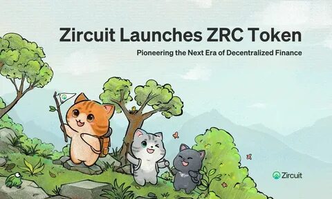 Zircuit Launches ZRC Token – Pioneering the Next Era of Decentralized Finance - The Daily Hodl