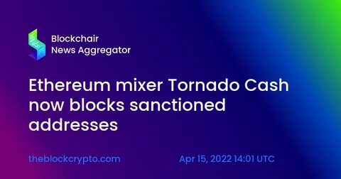 News Explorer — Treasury Reverses Sanctions on Ethereum Mixer Tornado Cash - Decrypt