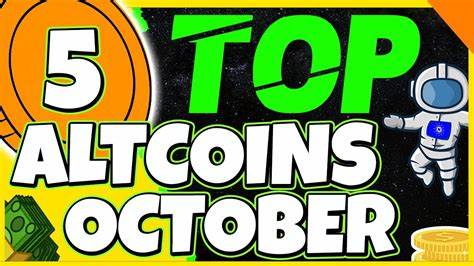 5 Altcoins You Should Watch in October - BeInCrypto