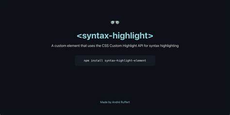 <syntax-highlight>: custom element that uses the CSS Custom Highlight API