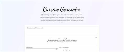 Cursive Generator – Transform Text into Beautiful Cursive Fonts Online Free