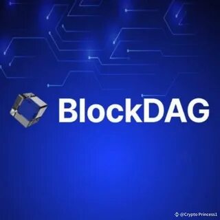 BlockDAG's Breakthrough Brand Video Rocks the Crypto Scene - Tron Wobbles, While Polkadot Eyes the $5 Prize! - TechCabal