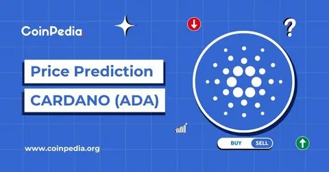 Cardano Price Prediction 2025-2030: Will ADA Reach $10
