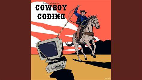 Wanna see some real cowboy coding?