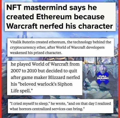 NFT mastermind says he created Ethereum because Warcraft nerfed his character - Polygon