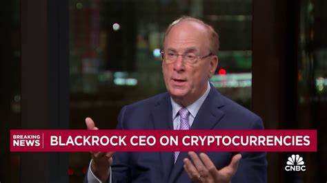 BlackRock’s Larry Fink says Bitcoin and Ether ETFs are ‘stepping stones to tokenisation’