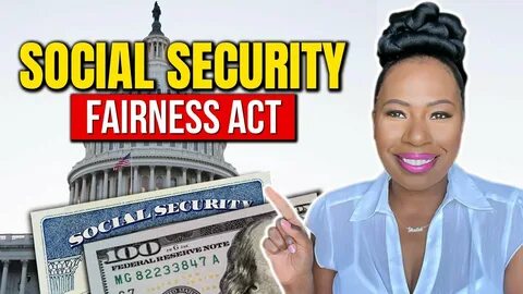 Social Security Fairness Act: What Will Happen to Your Benefits Now That It’s Become Law? - Yahoo Finance