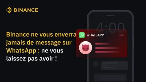 Binance will never message you on WhatsApp: don't be fooled! - Binance